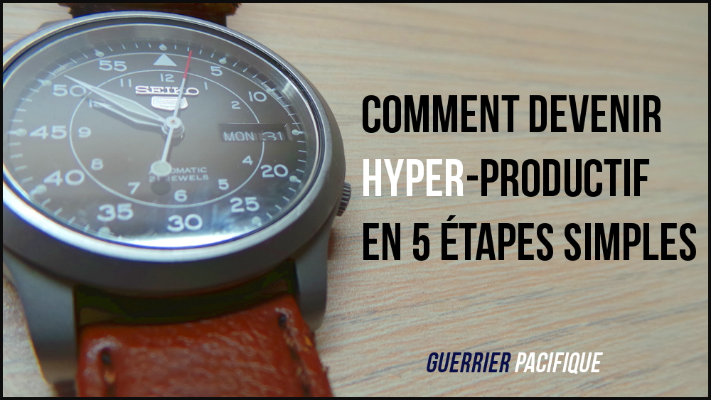 devenir hyper-productif